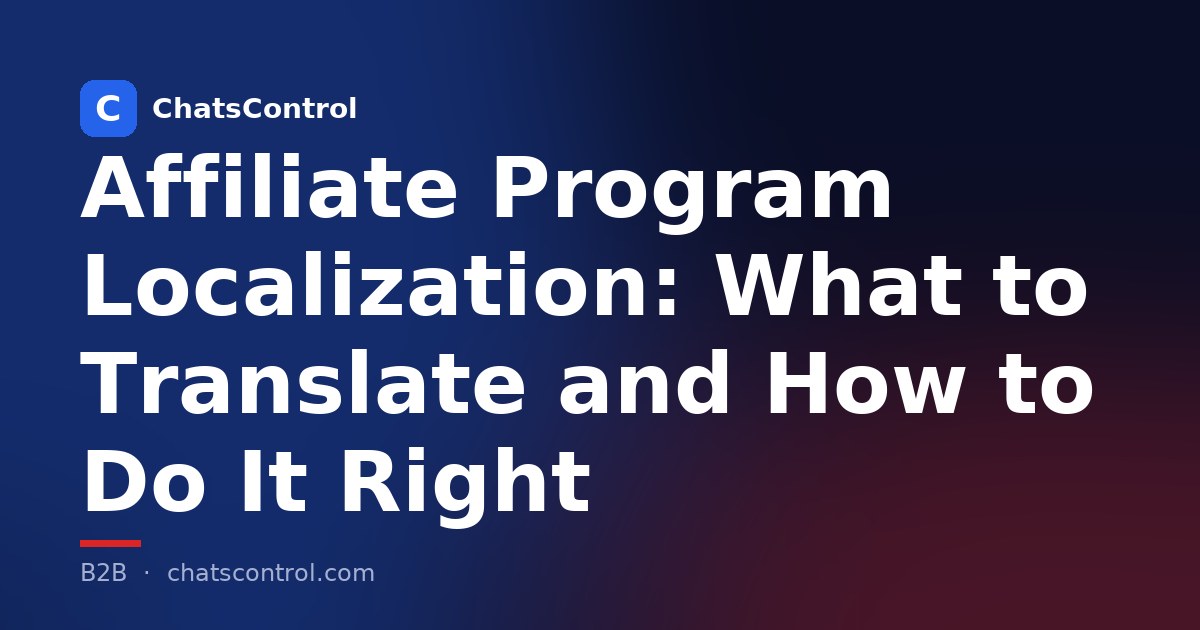 Affiliate Program Localization: What to Translate and How to Do It Right