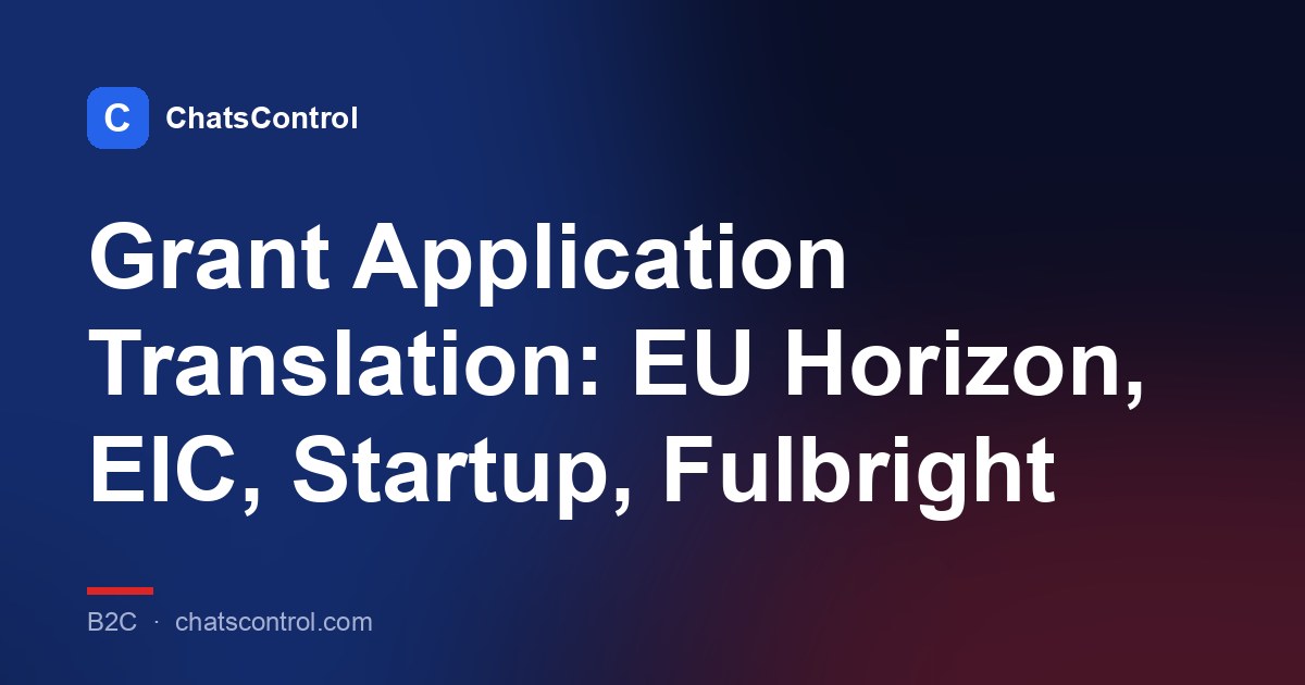 Grant Application Translation: EU Horizon, EIC, Startup, Fulbright