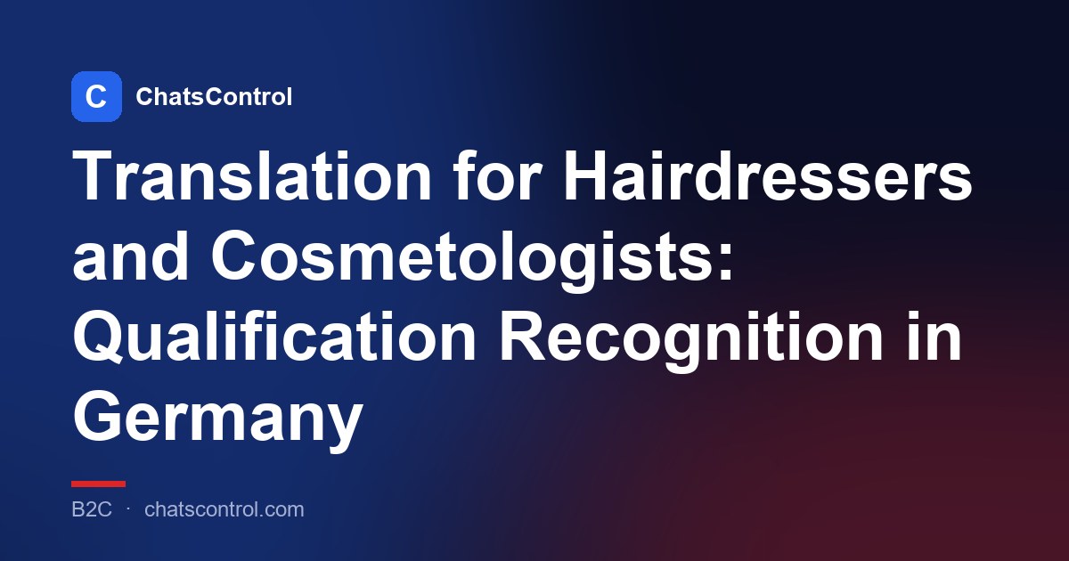 Translation for Hairdressers and Cosmetologists: Qualification Recognition in Germany