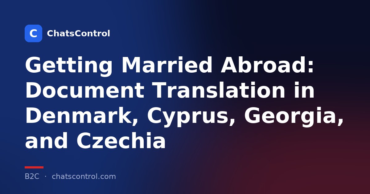 Getting Married Abroad: Document Translation in Denmark, Cyprus, Georgia, and Czechia