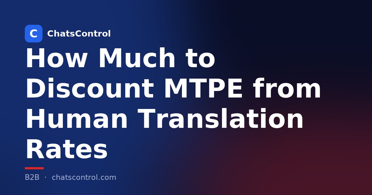 How Much to Discount MTPE from Human Translation Rates