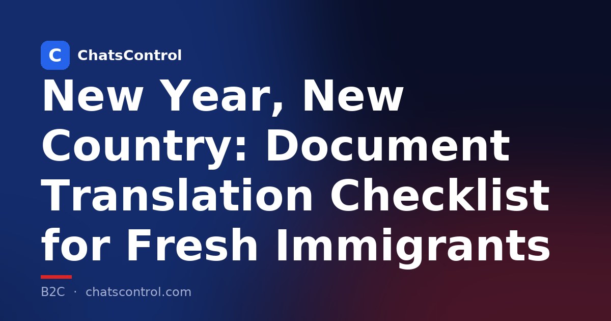 New Year, New Country: Document Translation Checklist for Fresh Immigrants