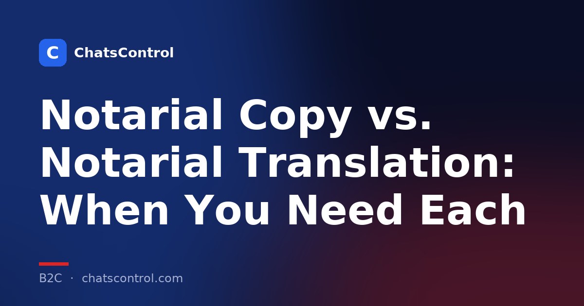 Notarial Copy vs Notarial Translation: When You Need Which