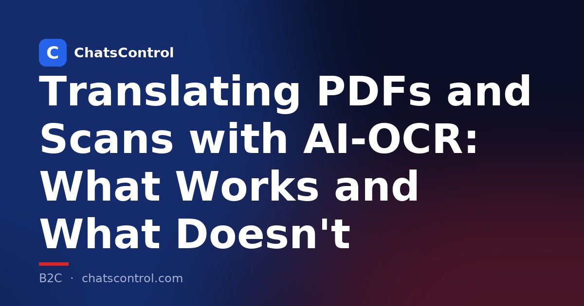 Translating PDFs and Scans with AI-OCR: What Works and What Doesn't