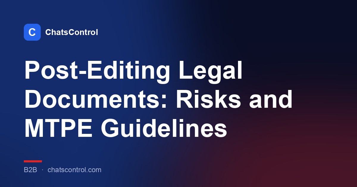 Post-Editing Legal Documents: Risks and MTPE Guidelines