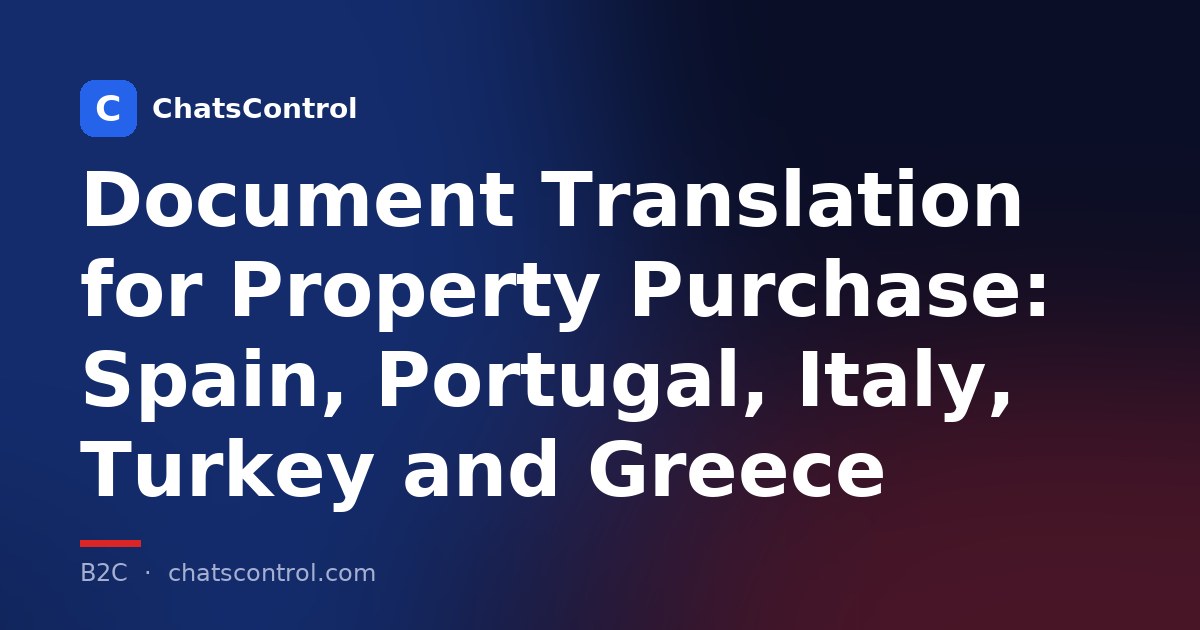 Document Translation for Property Purchase: Spain, Portugal, Italy, Turkey and Greece