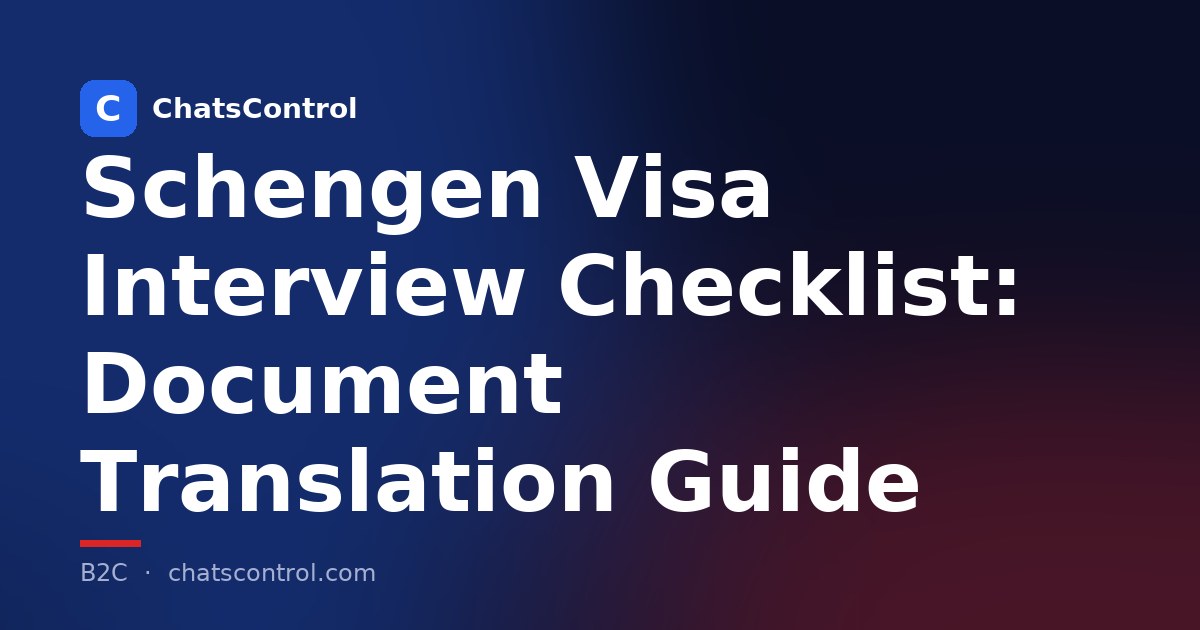 Schengen Visa Interview Checklist: Document Translation Guide