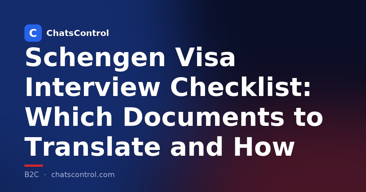 Schengen Visa Interview Checklist: Which Documents to Translate and How