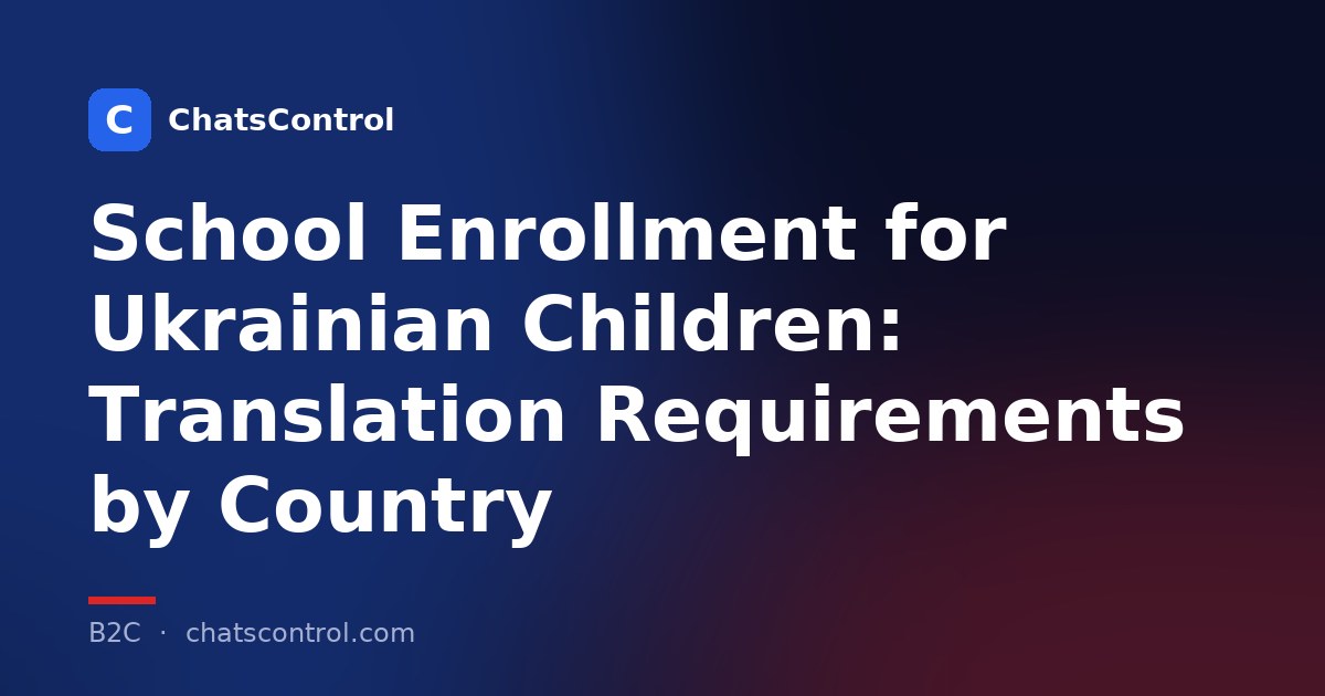 School Enrollment for Ukrainian Children: Translation Requirements by Country