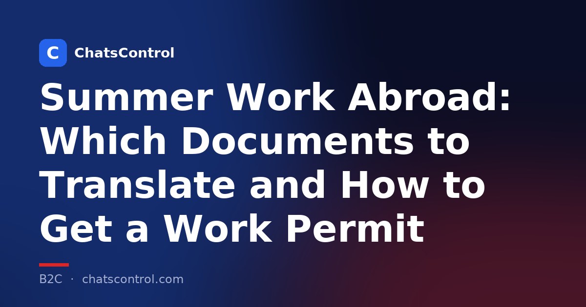 Summer Work Abroad: Which Documents to Translate and How to Get a Work Permit