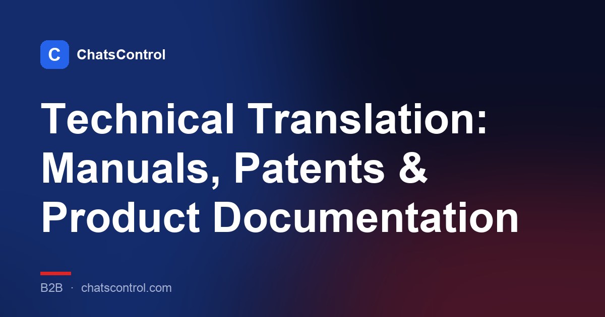 Technical Translation: Manuals, Patents & Product Documentation