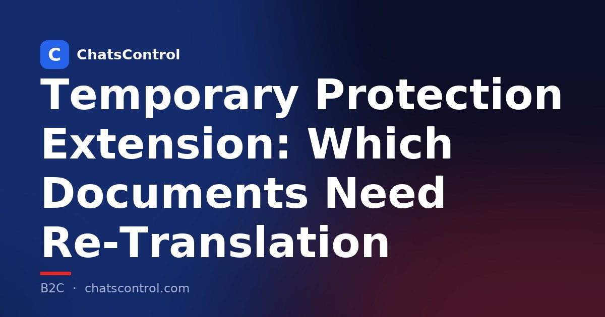 Temporary Protection Extension: Which Documents Need Re-Translation