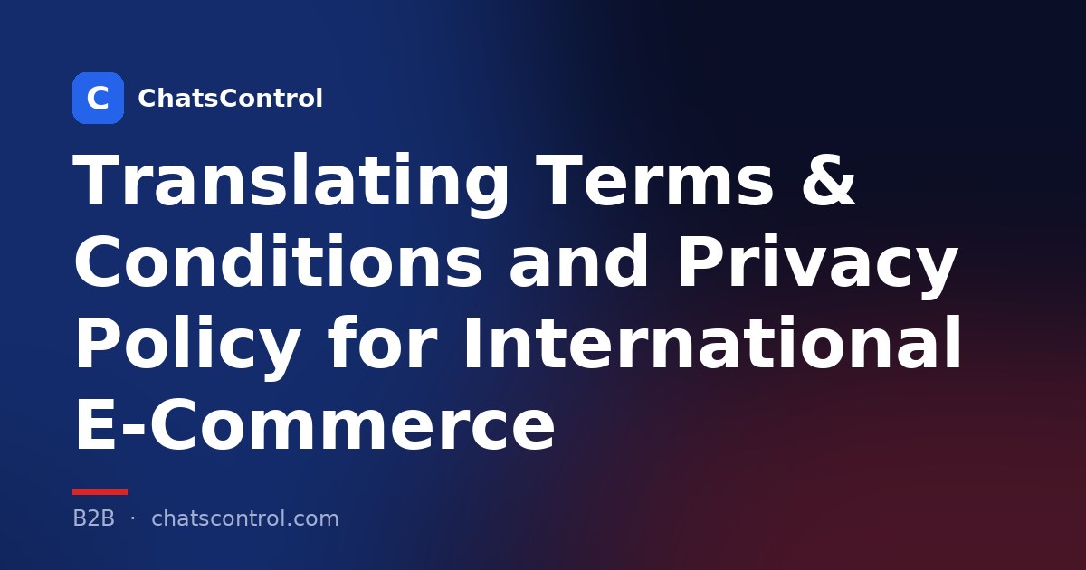 Translating Terms & Conditions and Privacy Policy for International E-Commerce