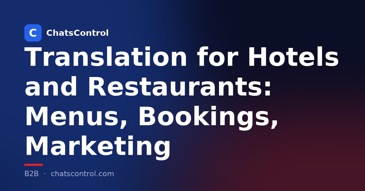 Translation for Hotels and Restaurants: Menus, Bookings, Marketing