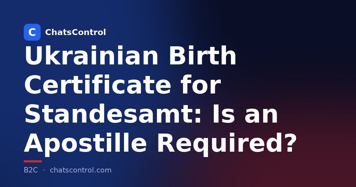 Ukrainian Birth Certificate for Standesamt: Is an Apostille Required?