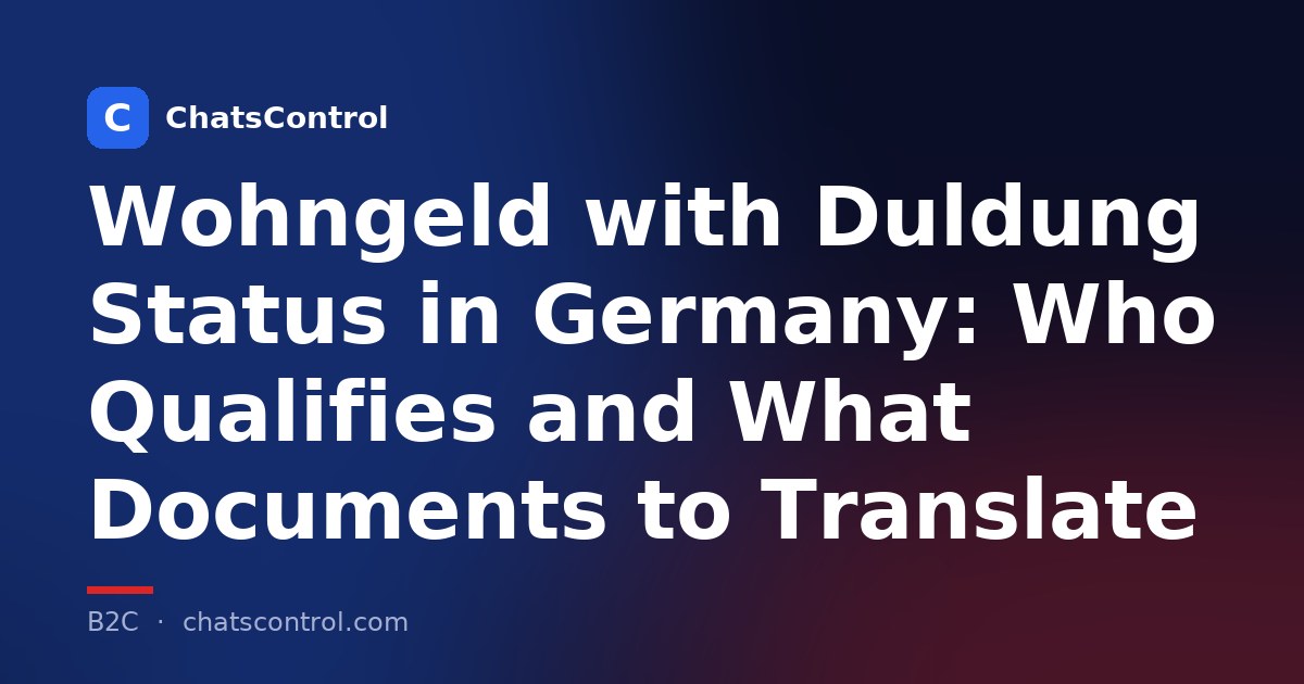 Wohngeld with Duldung Status in Germany: Who Qualifies and What Documents to Translate