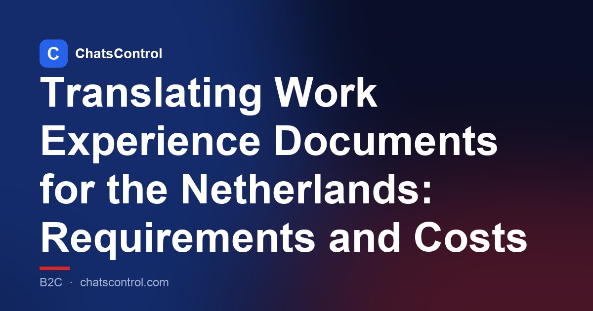 Translating Work Experience Documents for the Netherlands: Requirements and Costs